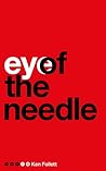 Eye of the Needle by Ken Follett