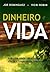 Dinheiro e vida