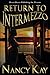 Return to Intermezzo