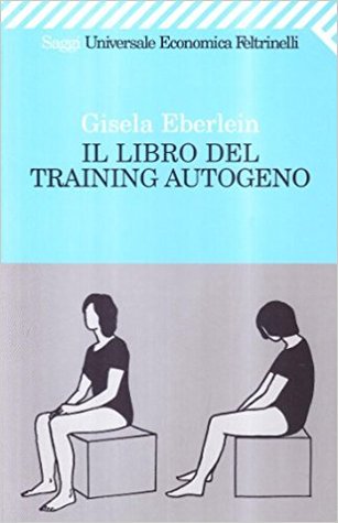 Il libro del training autogeno (Paperback)
