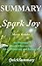 Summary - Spark Joy: Book b...