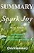 Summary - Spark Joy by QuickSummary