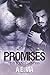 Promises: Part 3 (Bounty Hunters, #3)