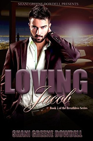 Loving Jacob (Breathless: In Love With An Alpha Billionaire #5)