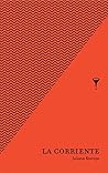 Book cover for La corriente (Colección Lince) (Spanish Edition)