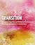 Transition by Ariel Kalati