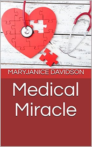 Medical Miracle by MaryJanice Davidson