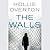 The Walls