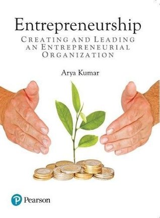 Entrepreneurship: Creating and Leading an Entrepreneurial Organization (Paperback)