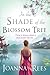 In the Shade of the Blossom Tree