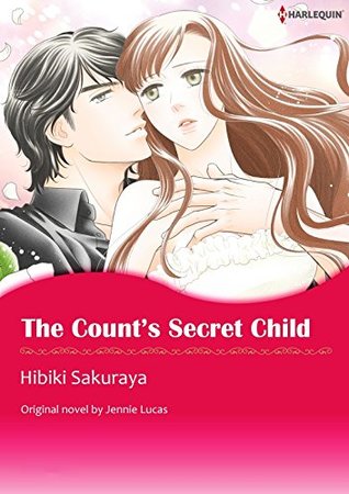 The Count's Secret Child (Kindle Edition)