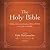 The Holy Bible
