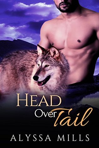 Head Over Tail (Silver Ridge Pack #2)