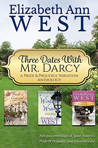 Three Dates with Mr. Darcy: A Pride & Prejudice Variation Anthology (Kindle Edition)
