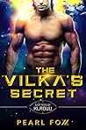 The Vilka's Secret by Pearl Foxx