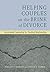 Helping Couples on the Brink of Divorce: Discernment Counseling for Troubled Relationships