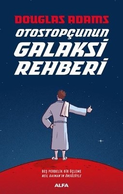Otostopçunun Galaksi Rehberi (5 Kitap Bir Arada)