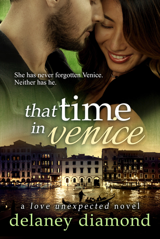 That Time in Venice (Love Unexpected #6)