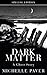 Dark Matter by Michelle Paver