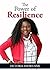 The Power of Resilience by Victoria Showunmi