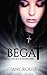 Begat: The Blood Thorne Series