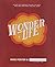 Wonderlife - A Not-So-Perfect Guide to Who You Are and Why Yo... by Mike Foster