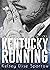 Kentucky Running