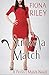 Strike a Match (Perfect Match Novel)