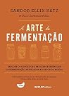 A arte da ferment...