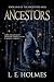 Ancestors: Book one of the ...