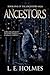 Ancestors: Book one of the Ancestors Saga (An Epic Fantasy Romance Series)