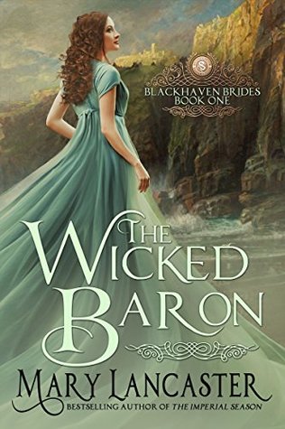 The Wicked Baron (Blackhaven Brides, #1)