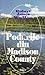 Podurile din Madison County by Robert James Waller
