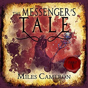 The Messenger's Tale, Part 1 (Audible Audio)