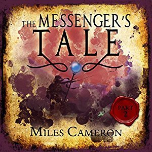 The Messenger's Tale, Part 2 (Audible Audio)