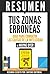 Resumen - Tus Zonas Erronea...