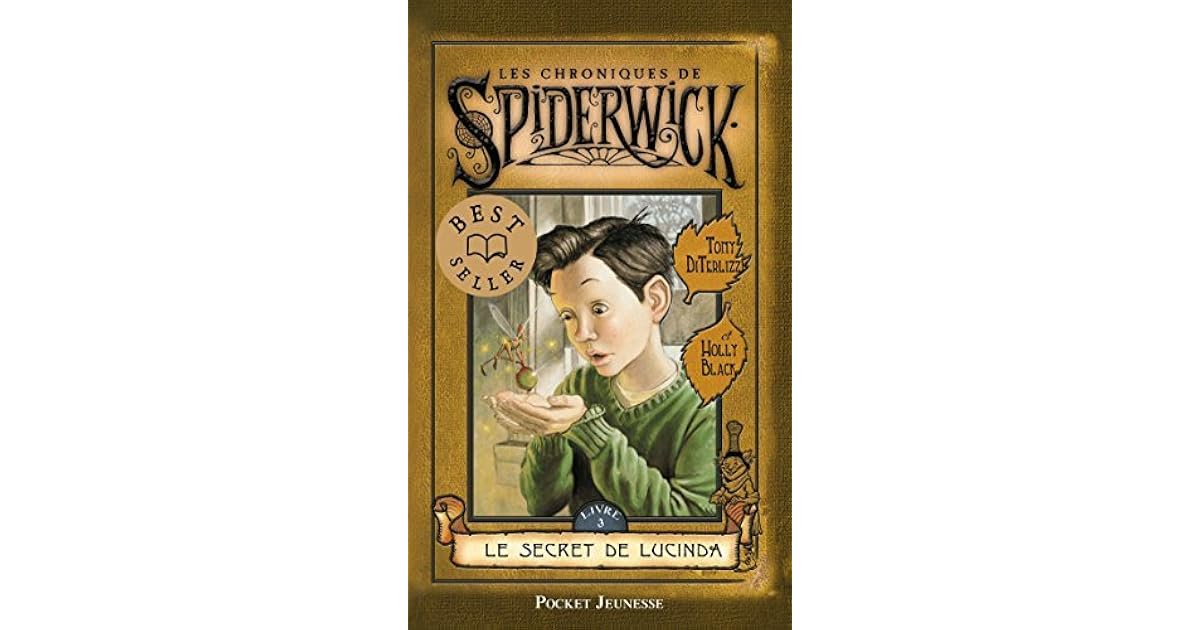 Les chroniques de Spiderwick tome 3