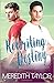 Rewriting Destiny (Ridgemont University, #4)