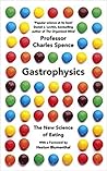 Gastrophysics. Th...