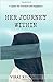 Her Journey Within: A Quest...