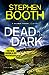 Dead in the Dark (Ben Cooper & Diane Fry, #17)