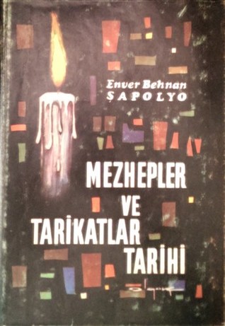 Mezhepler ve Tarikatlar Tarihi