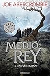 Medio Rey