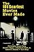 The 101 Scariest Movies Ever Made by Christopher Wayne Curry