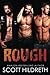 Rough (Biker MC Romance, #2)