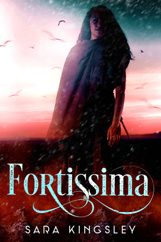 Fortissima (The Woman King #1)