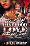 We Got That Hood Love: Rati & Tish We Got That Hood Love: Rati & Tish