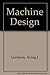 Machine Design