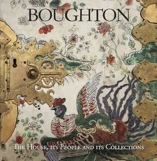 Boughton: The House, its People and its Collections (Paperback)
