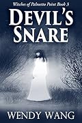 Devil&#x27;s Snare (Witches of Palmetto Point #3) 